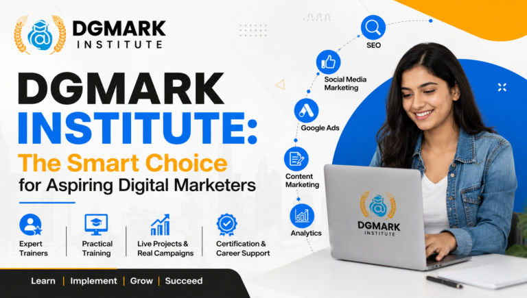DGmark Institute: The Smart Choice for Aspiring Digital Marketers